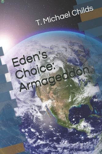 Eden's Choice Armageddon