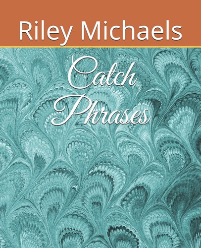 Catch Phrases