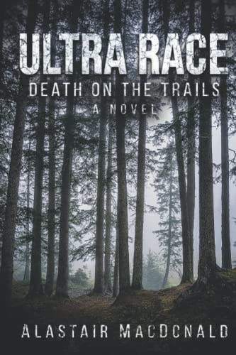 Ultra Race Death on the Trails