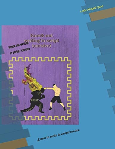 Knock Out Writing in Script/ Cursive Learn to Write in Script/Cursive