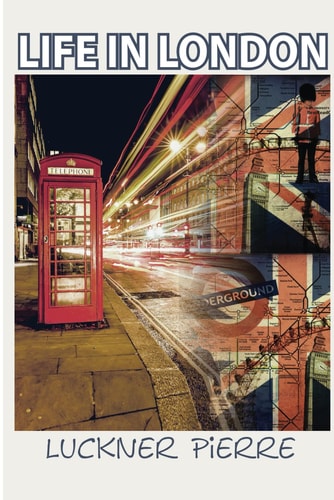 Life in London