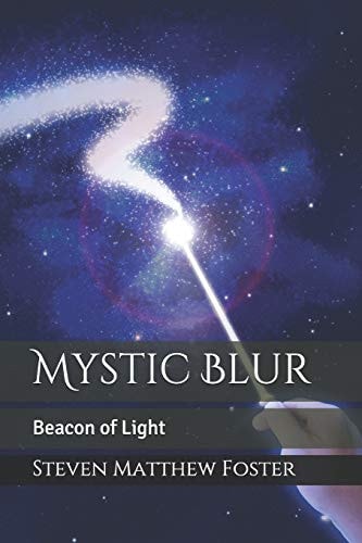 Mystic Blur Beacon of Light
