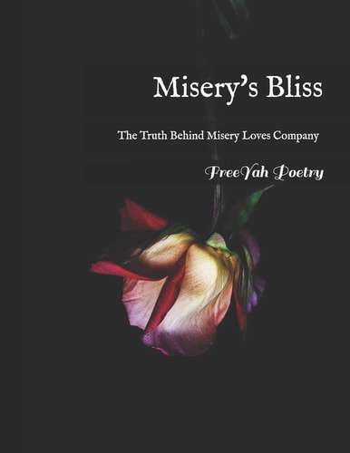 Misery's Bliss The Truth Behind Misery Loves Company