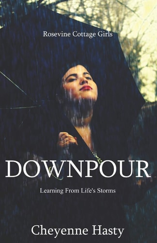 Downpour Learning From Life's Storms