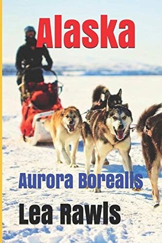Alaska Aurora Borealis
