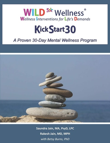 WILD 5 Wellness KickStart30 A Proven 30-Day Mental Wellness Program