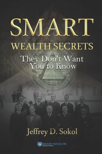Smart Wealth Secrets They Don't Want You to Know