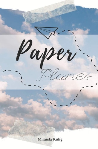 Paper Planes A Collection of Poetry
