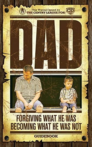 Dad Forgiving What He Was; Becoming What He Was Not, Guidebook