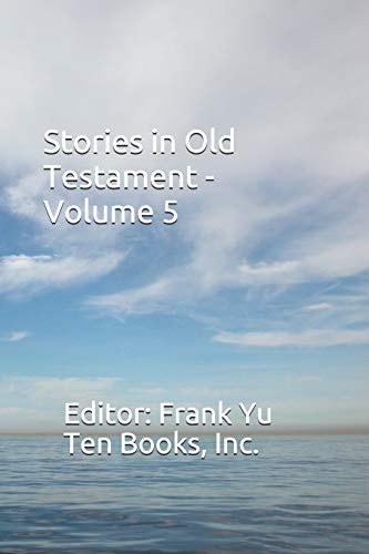 Stories in Old Testament - Volume 5