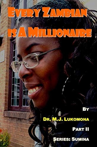 Every Zambian Is a Millionaire