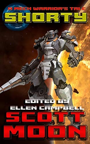Shorty A Mech Warrior's Tale