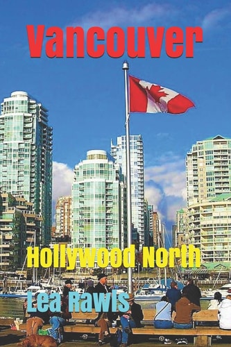 Vancouver Hollywood North