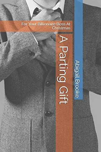 A Parting Gift For Your Billionaire Boss At Christmas