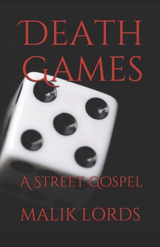 Death Games A Street Gospel