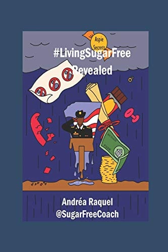 #LivingSugarFree Revealed Aspie Secrets