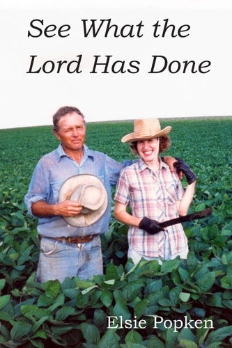 See What the Lord Has Done