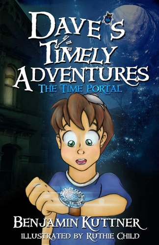 Dave's Timely Adventures The Time Portal