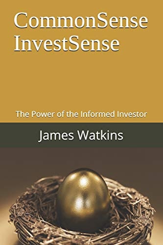 CommonSense InvestSense The Power of the Informed Investor
