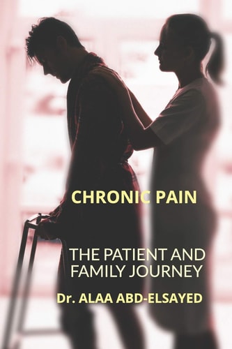 Chronic Pain The Patient and Family Journey