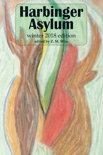 Harbinger Asylum Winter 2018