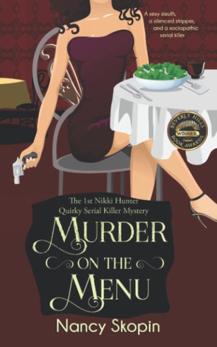 Murder On The Menu The 1st Nikki Hunter Mystery