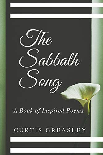 The Sabbath Song A Book of Inspired Poems
