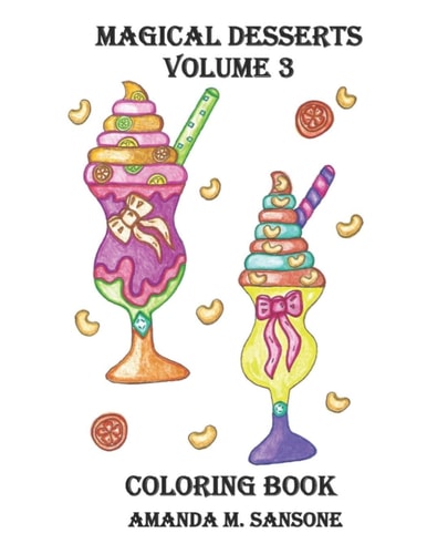 Magical Desserts Volume 3 Coloring Book