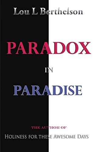 Paradox in Paradise