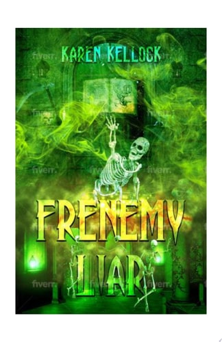 FRENEMY LIAR