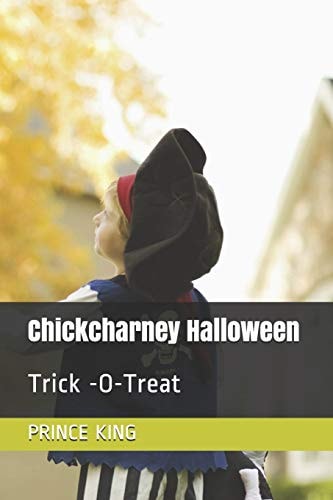 Chickcharney Halloween Trick -O-Treat