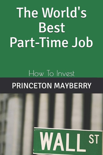 The World's Best Part-Time Job