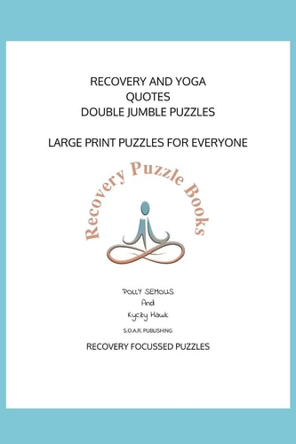 Recovery and Yoga Quotes Double Jumble Puzzle Large Print Puzzles For Everyone