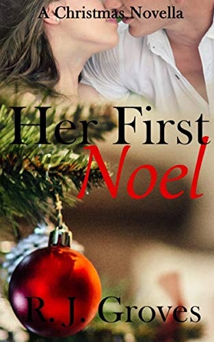 Her First Noel A Christmas Novella