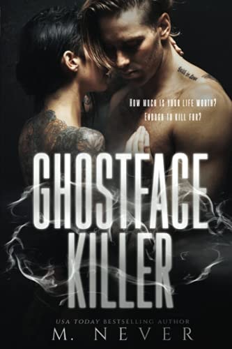 Ghostface Killer A Romantic Suspense/Assassin Standalone