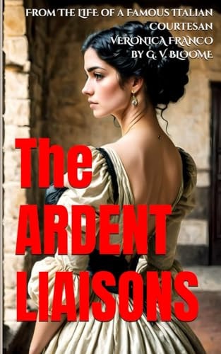 The Ardent Liaisons
