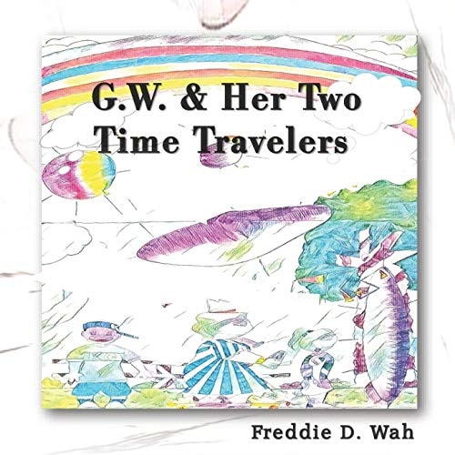 G. W. and Her Two Time Travelers