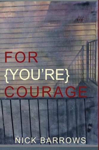 For {you're} Courage