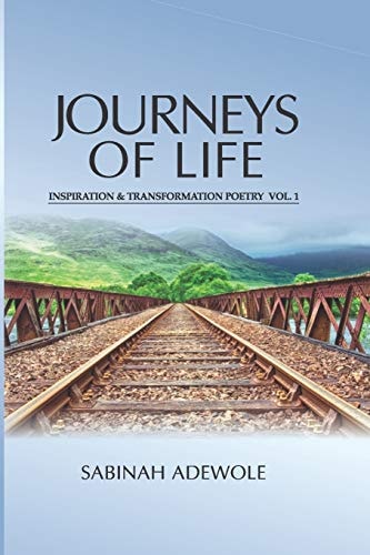 Journeys of Life Inspiration and Transformation Poetry