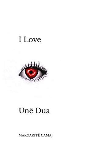 I Love Unë Dua