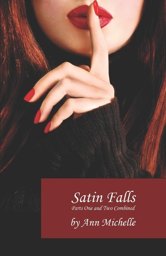 Satin Falls The Complete Story