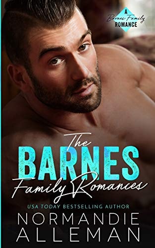 The Barnes Family Romances Books 1-3