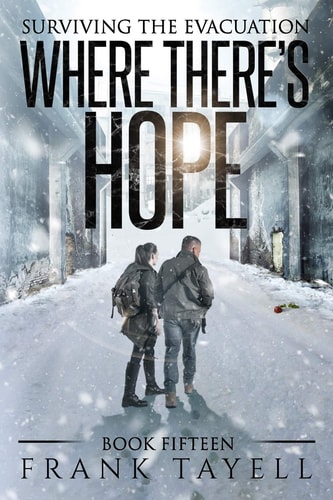 Surviving the Evacuation, Book 15 Where There's Hope