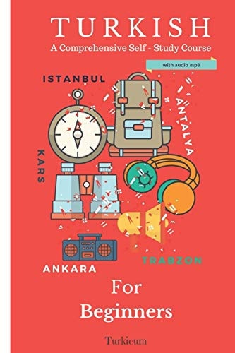Turkish for Beginners A Comprehensive Self-Study Course