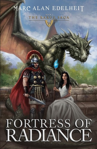Fortress of Radiance The Karus Saga