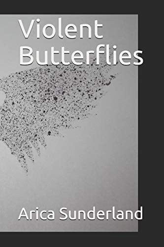 Violent Butterflies