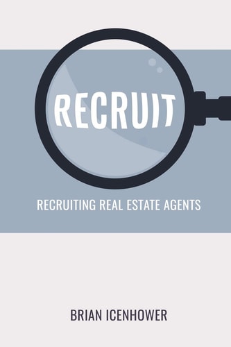Recruit Recruiting Real Estate Agents