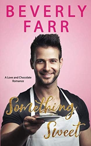 Something Sweet A Clean Billionaire Romance