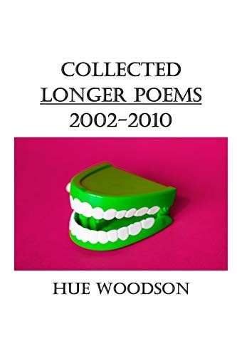 Collected Longer Poems 2002-2010