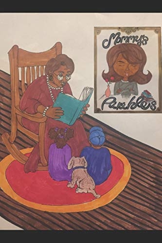 Mommy's Parables A Mother's Heart to the Father's Ears